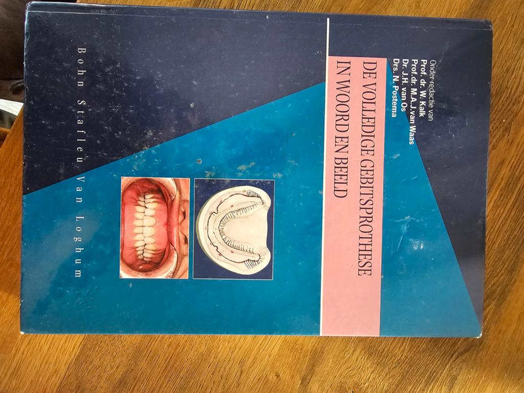 De Volledige Gebitsprothese in Woord en Beeld, Gelezen, W. Kalk, M.A.J. van Waas, J.H. van Os, N. Postema, Beta, HBO