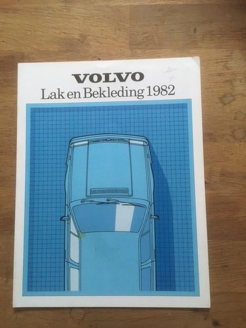 Autofolder/Brochure  Volvo   Lak en Bekleding    1982     NL, Ophalen of Verzenden, Zo goed als nieuw, Volvo