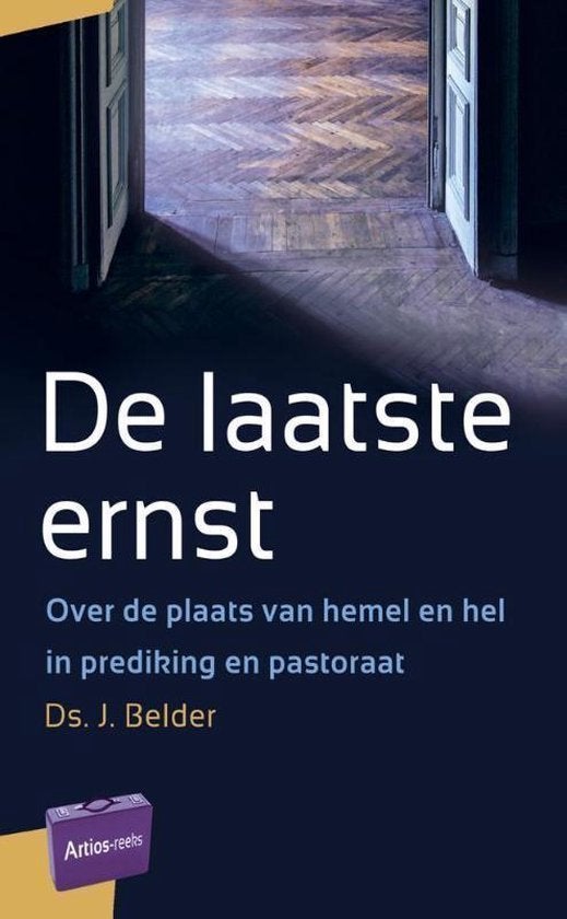 De laatste ernst Ds J. Belder 9789088971266, Ophalen of Verzenden, Zo goed als nieuw, Ds J. Belder, Christendom | Protestants