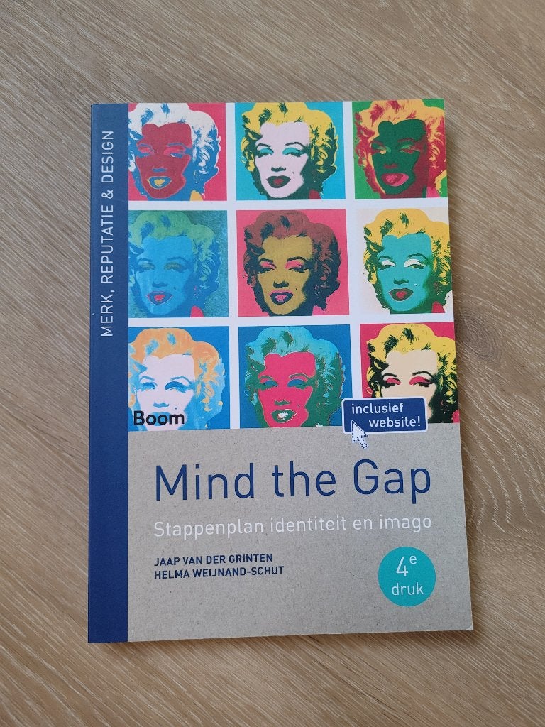 Mind the Gap: Stappenplan identiteit en imago (4e druk), Boeken, Gelezen, Jaap van der Grinten, Helma Weijnand-Schut, Gamma, HBO