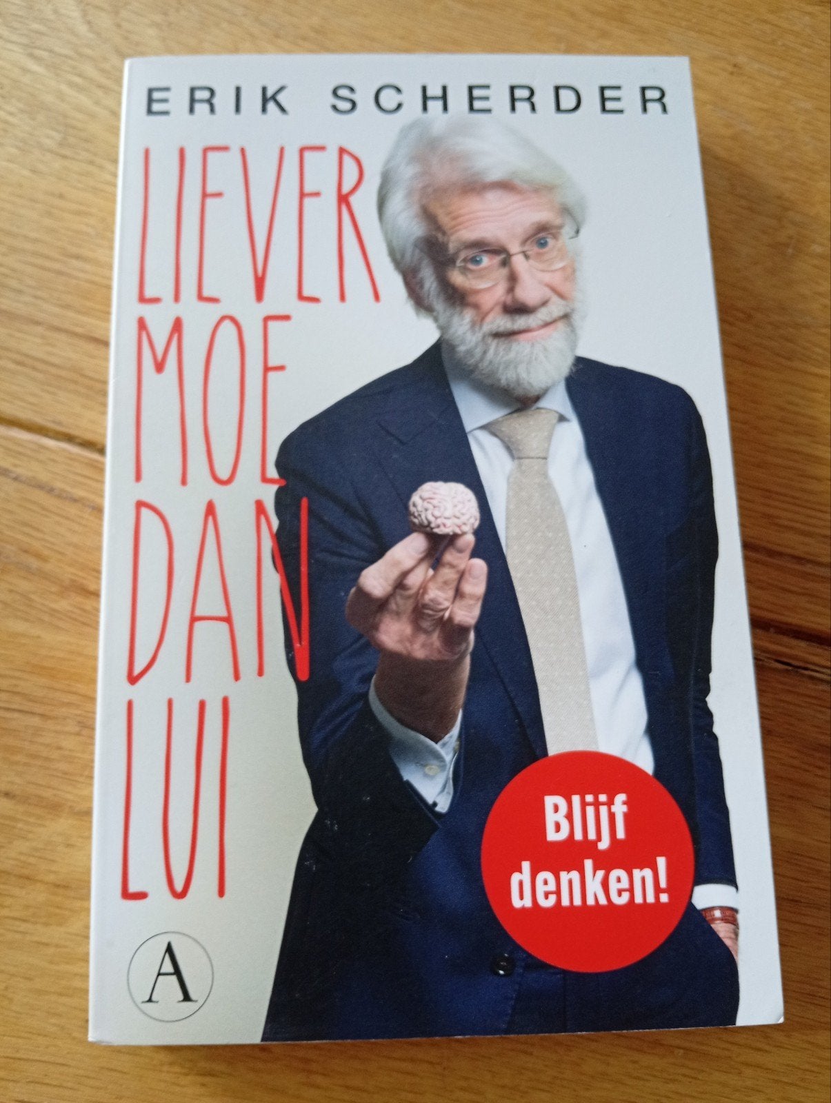 Liever Moe Dan Lui - Erik Scherder (Boek), Ophalen of Verzenden, Zo goed als nieuw, Erik Scherder, Klinische psychologie