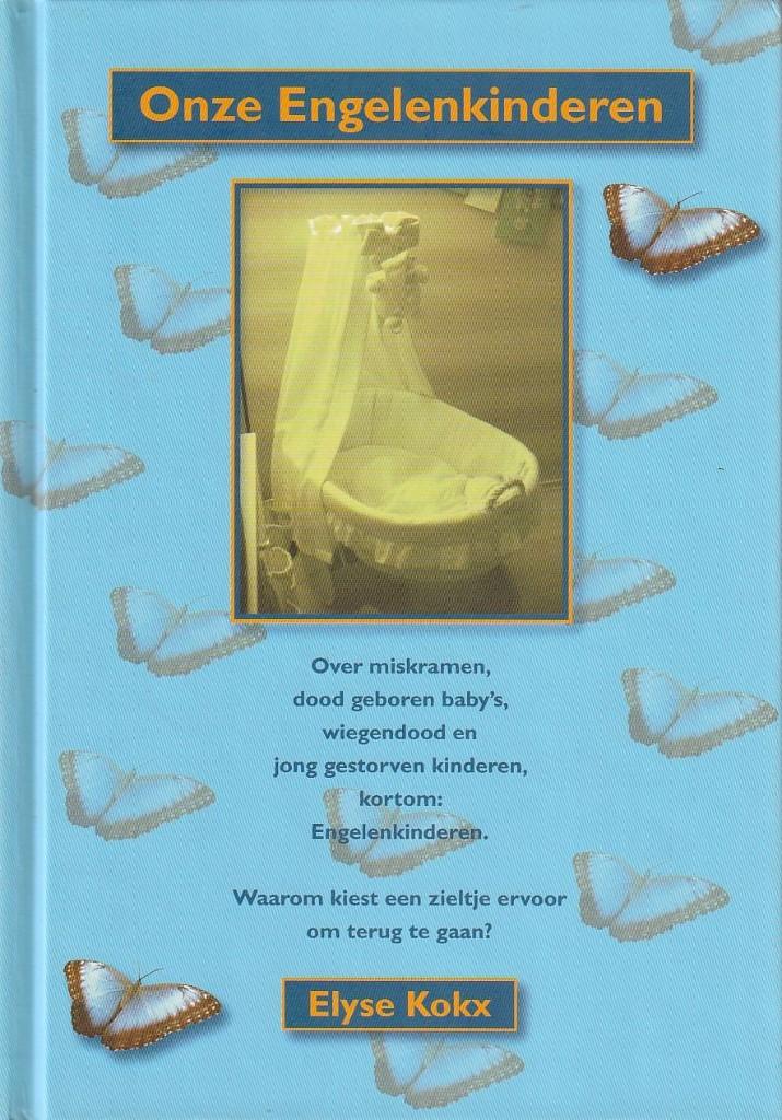 Onze Engelenkinderen - Elyse Kokx"", Spiritualiteit algemeen, Overige typen, Nieuw, Ophalen of Verzenden