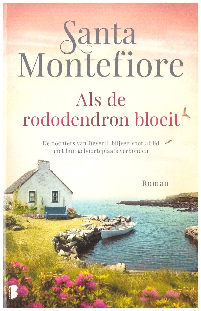 Als de rododendron bloeit, Santa Montefiore, Roman, 475 blz., Boeken, Europa overig, Ophalen of Verzenden, Santa Montefiore, Zo goed als nieuw