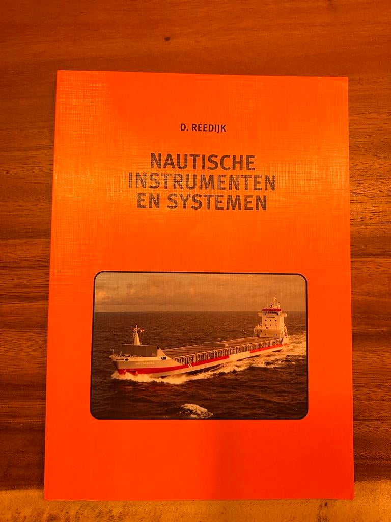 Nautische Instrumenten en Systemen - D. Reedijk, Ophalen of Verzenden, Zo goed als nieuw, Overige onderwerpen