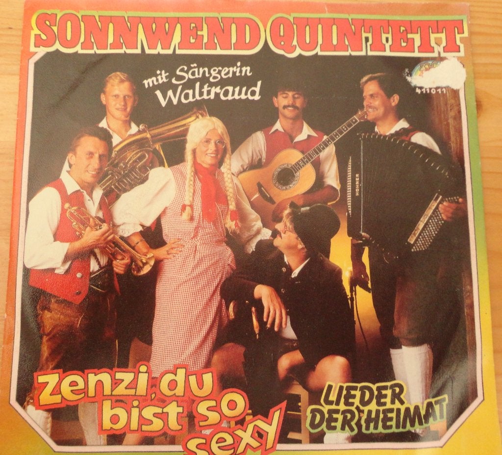 Sonnwend Quintett > Zenzi du bist so sexy, Ophalen of Verzenden, Gebruikt, 7 inch, Pop