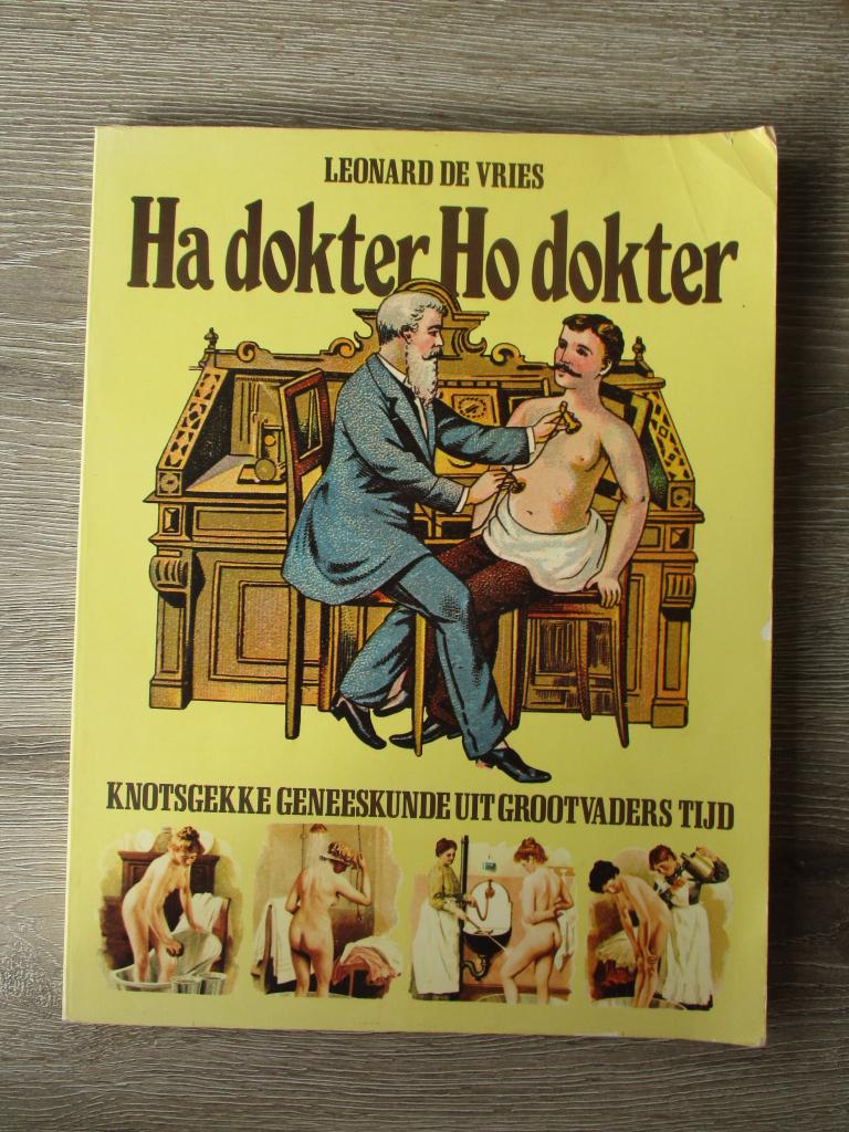 Ha dokter ho dokter - Leonard de Vries, Ophalen of Verzenden, Gelezen