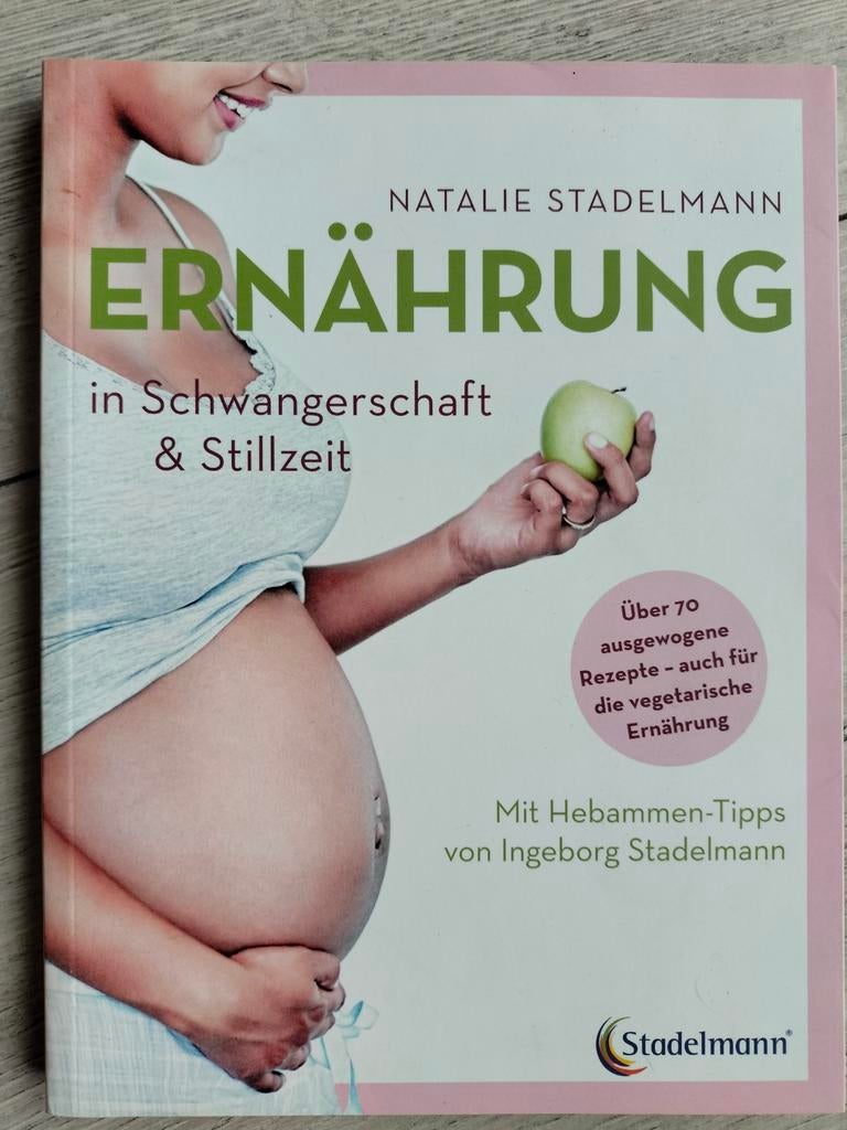 Voeding tijdens zwangerschap & borstvoeding - Natalie Stadel, Ophalen of Verzenden, Zo goed als nieuw, Zwangerschap en Bevalling
