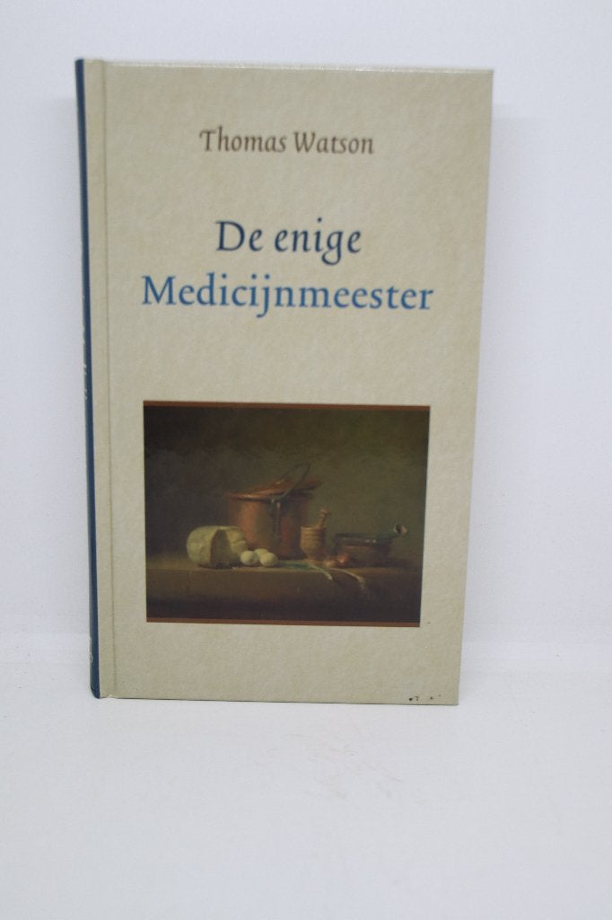 De enige Medicijnmeester - Thomas Watson, Boeken, Godsdienst en Theologie, Ophalen of Verzenden, Zo goed als nieuw