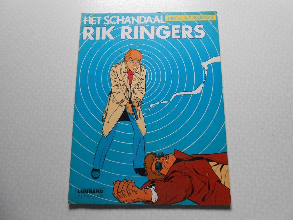 Rik Ringers 33 Het schandaal Rik Ringers 1981 1 ste druk., Tibet & A.P. Duchateau, Eén stripboek, Ophalen of Verzenden, Zo goed als nieuw