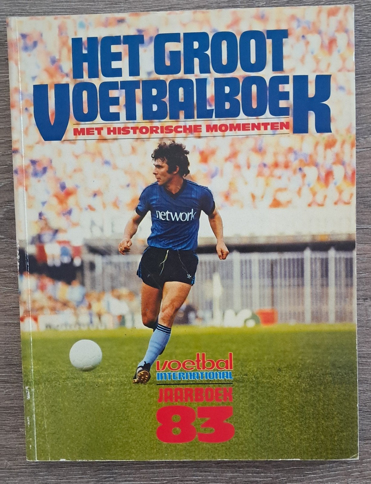 Het Groot Voetbalboek Voetbal International Jaarboek '83, Ophalen of Verzenden, Buitenlandse clubs, Boek of Tijdschrift