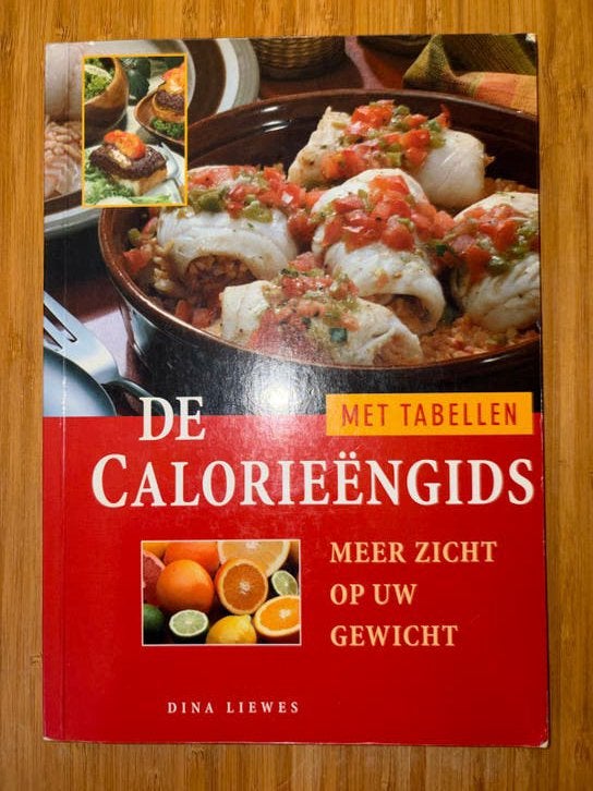 De Calorieëngids: Meer Zicht Op Uw Gewicht, Ophalen of Verzenden, Gelezen, Dieet en Voeding
