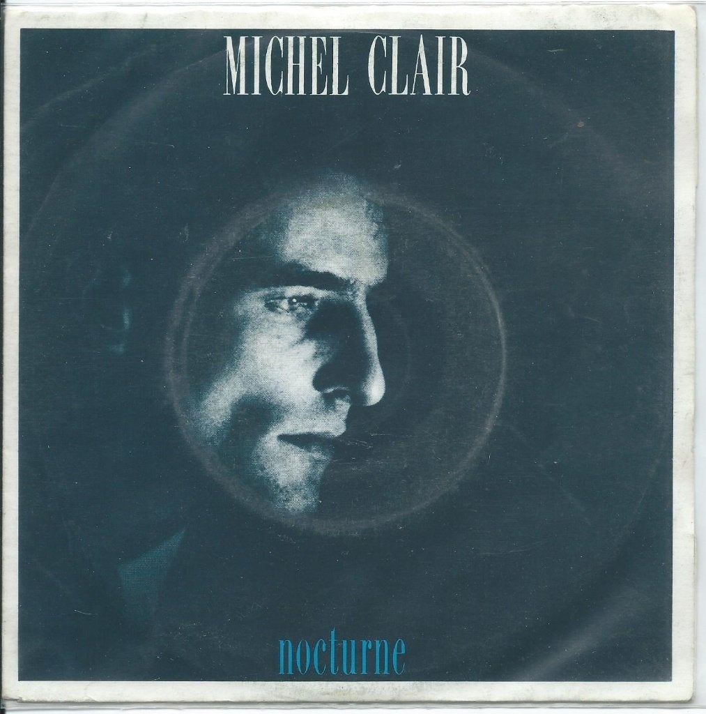 Vinyl Single Michel Clair, Ophalen of Verzenden, Gebruikt, Pop