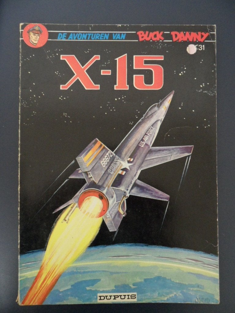 Buck Danny. Nr 31 X-15. 1977, Eén stripboek, Ophalen of Verzenden, Gelezen