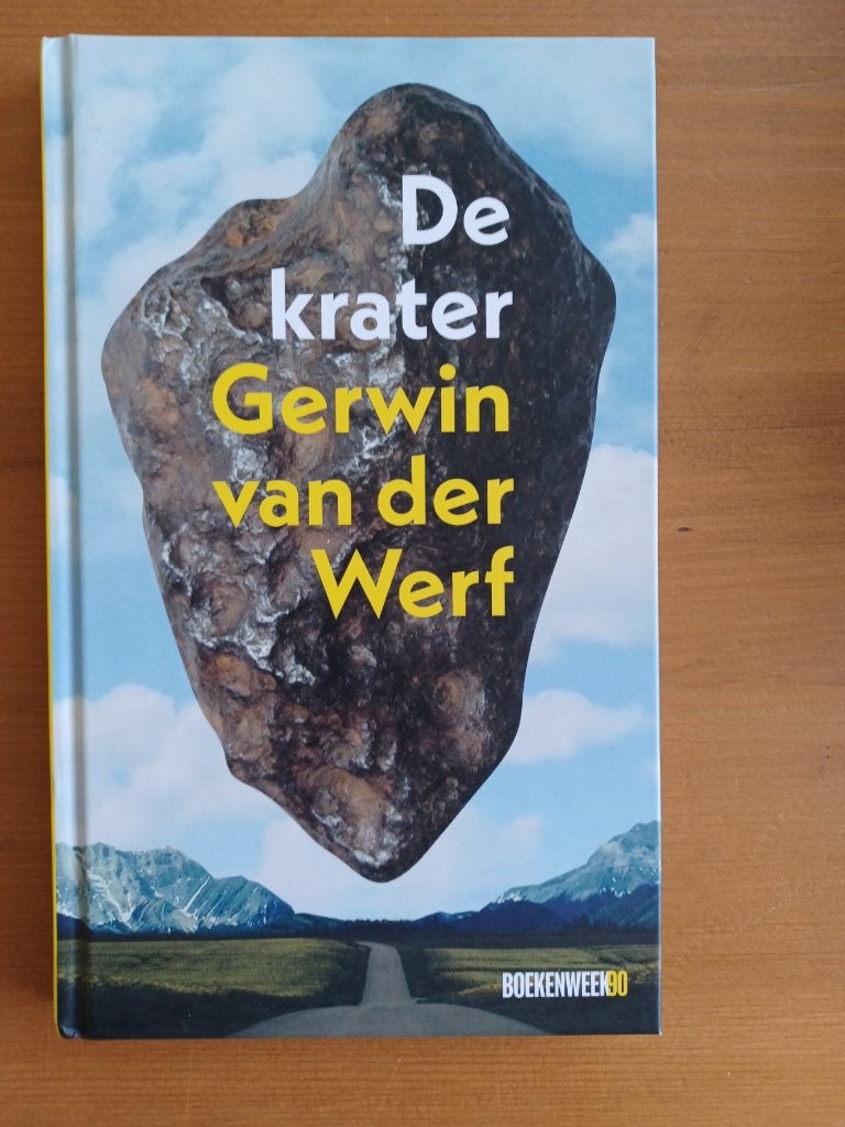 De krater, Ophalen of Verzenden, Gelezen, Gerwin van der Werf