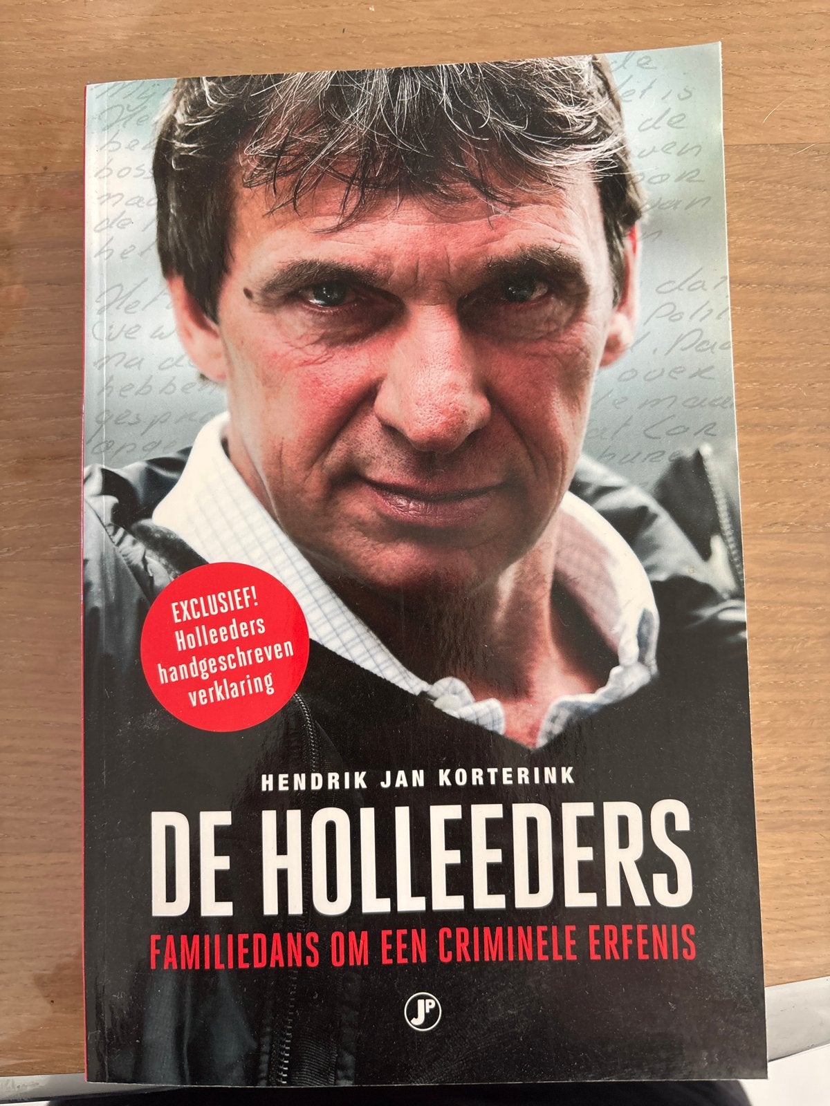 De Holleeders - Familiedans om een criminele erfenis, Ophalen of Verzenden, Gelezen, Nederland