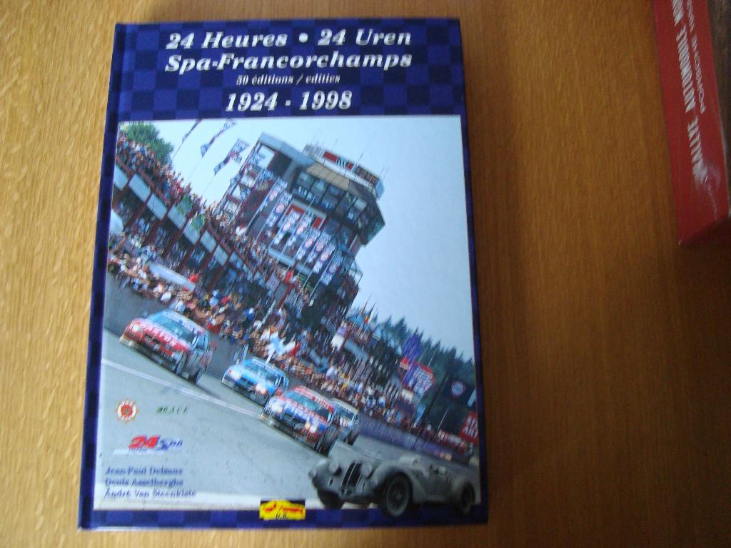 24 heures 24 uren Spa-Francorechamps 1924-1998, Ophalen of Verzenden, Nieuw, Algemeen