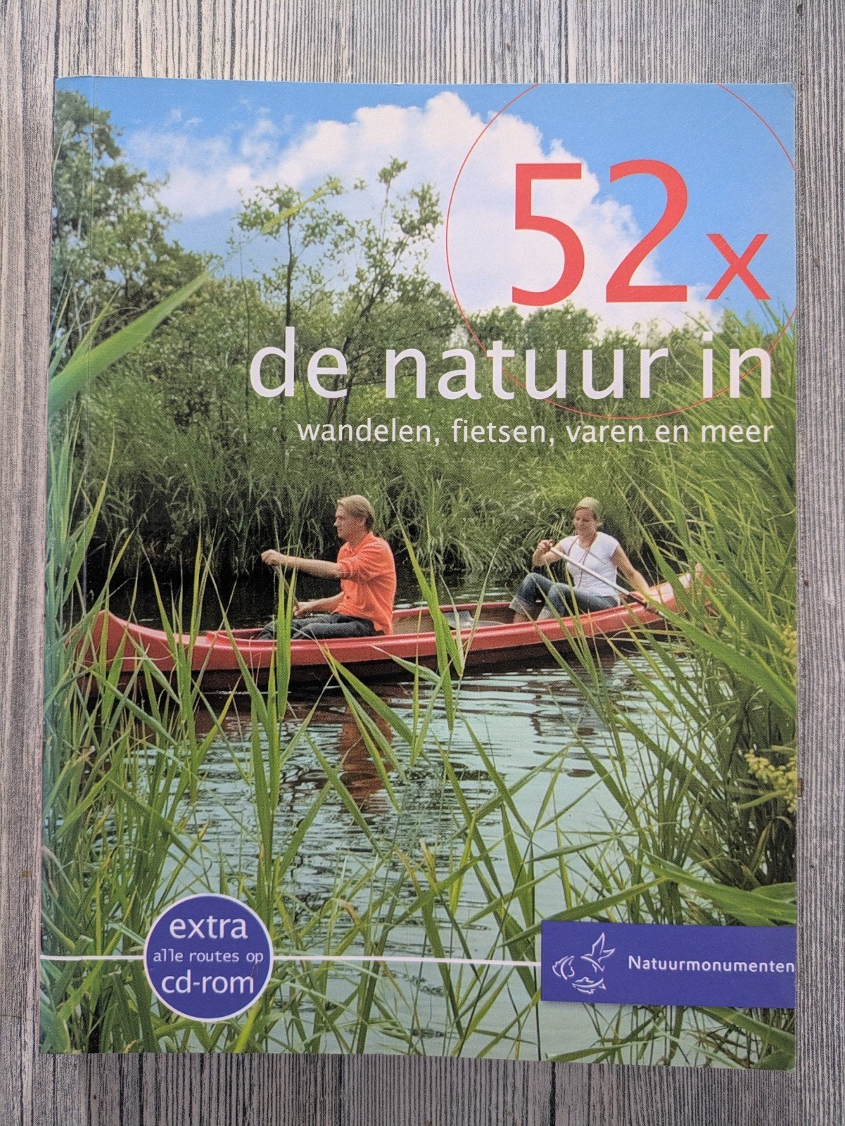 52x de natuur in: wandelen, fietsen, varen nieuw, Ophalen of Verzenden, Nieuw, Natuur algemeen, Natuurmonumenten