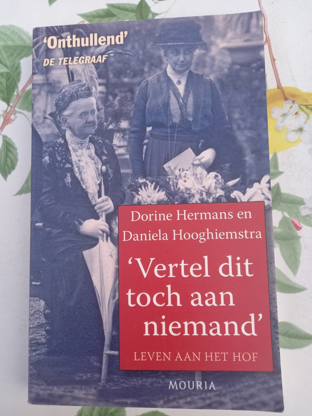 D Daniela Hooghiemstra - Vertel dit toch aan niemand, Ophalen of Verzenden, Gelezen, Daniela Hooghiemstra; Dorine Hermans