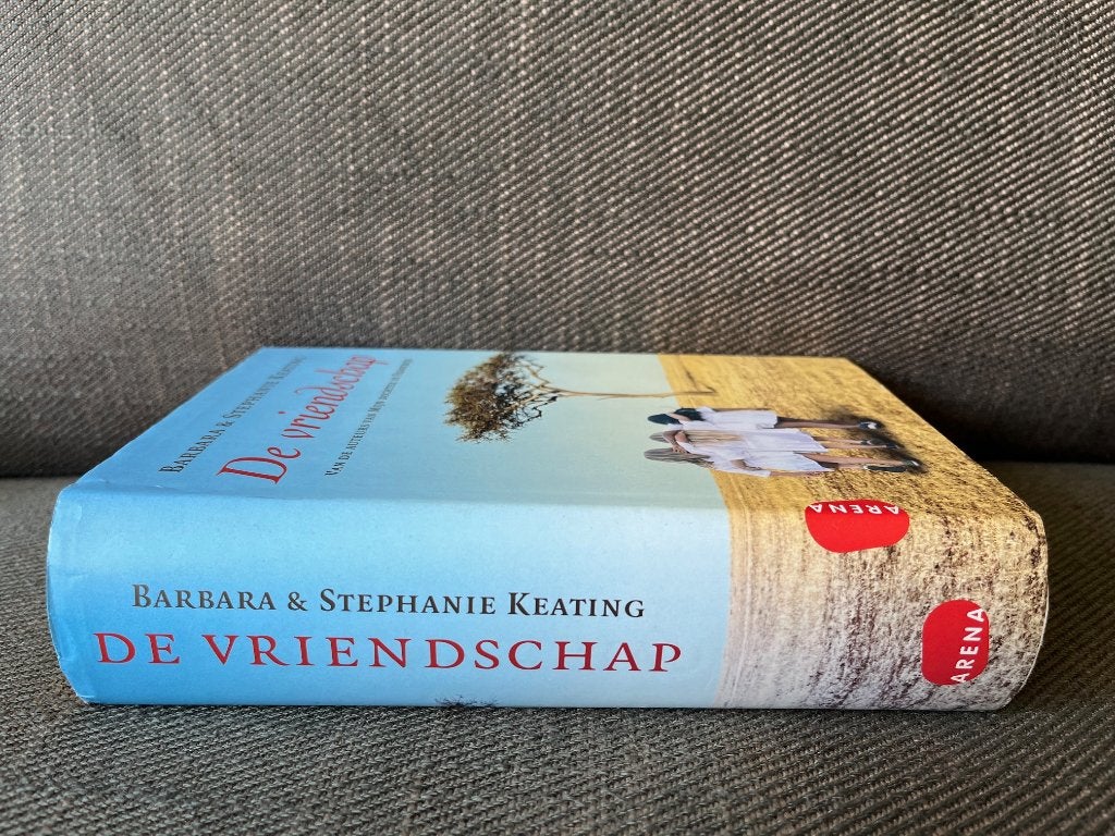 Barbara & Stephanie Keating - De vriendschap. (hardcover), Boeken, Ophalen of Verzenden, Zo goed als nieuw, Barbara & Stephanie Keating