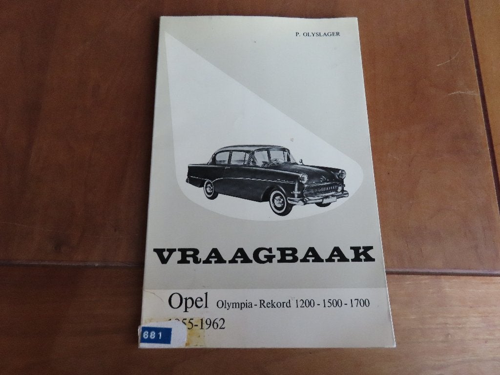 Vraagbaak Opel Olympia-Rekord, Opel 1200 1500 1700 1955-62, Ophalen of Verzenden