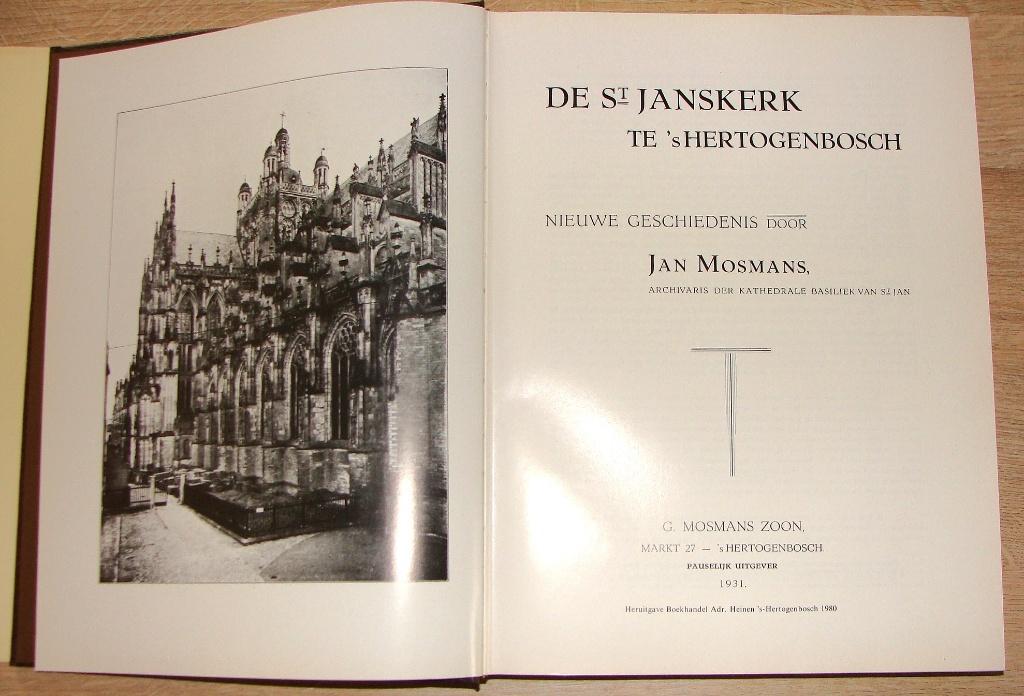 De St. Janskerk te 's-Hertogenbosch door Jan Mosmans, Ophalen, 14e eeuw of eerder, Jan Mosmans, Nieuw