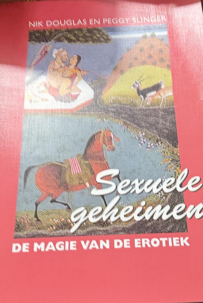 Nik Douglas en Peggy Slinger  Seksuele  geheimen De magie, Boeken, Ophalen of Verzenden, Zo goed als nieuw, Overige onderwerpen