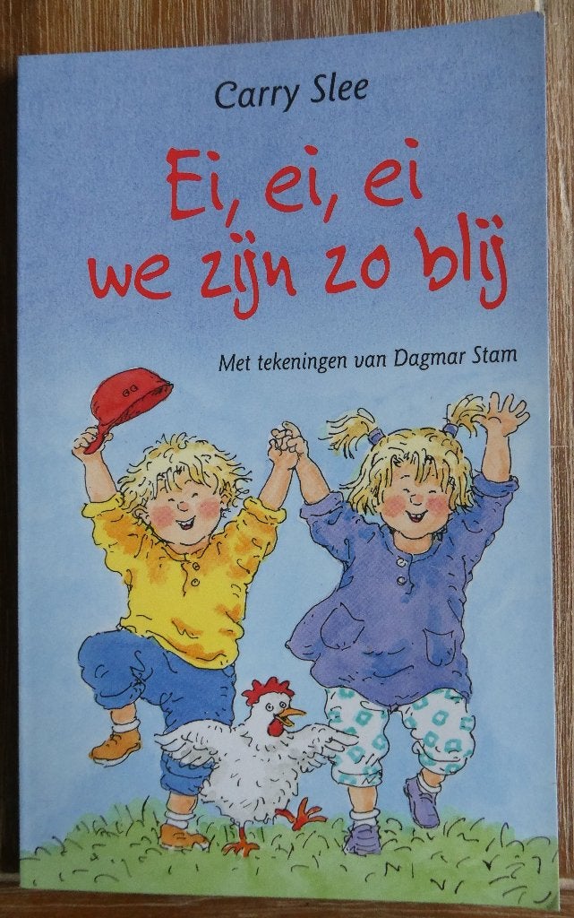 Ei ei ei we zijn zo blij - Iris en Michiel - Carry Slee, Fictie algemeen, Jongen of Meisje, Carry Slee, Ophalen of Verzenden
