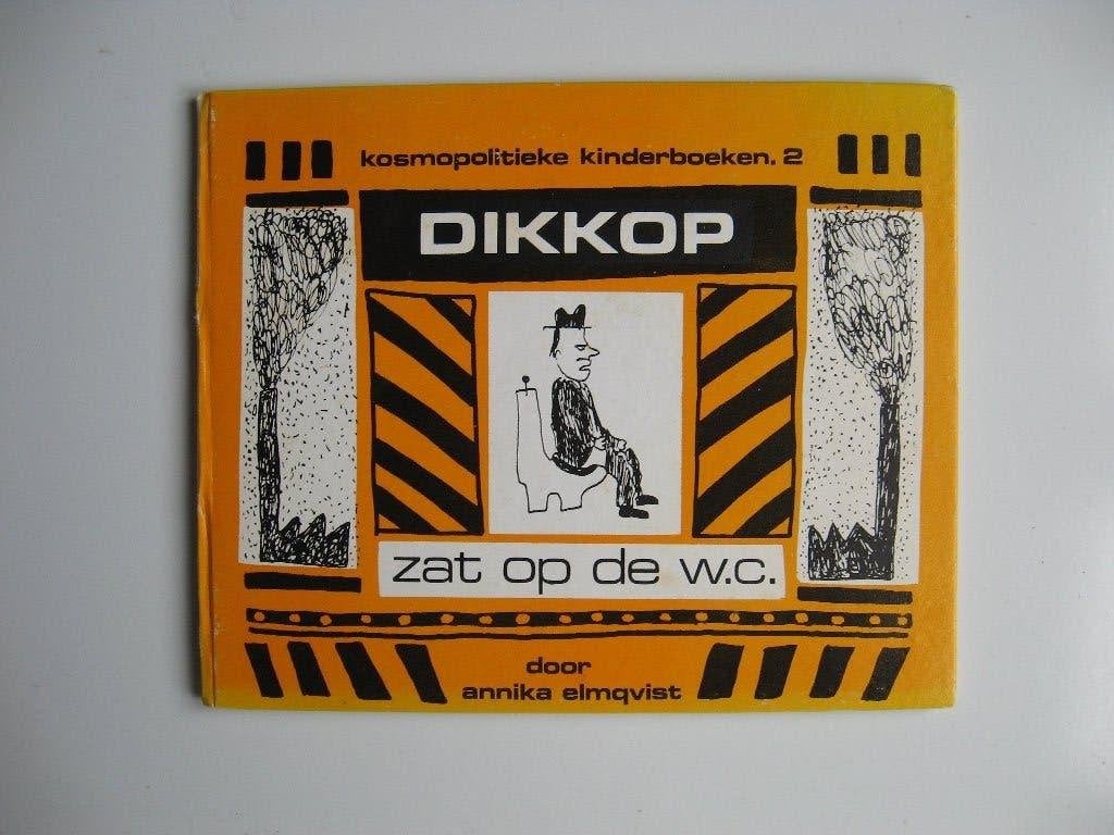 annika elmqvist DIKKOP zat op de w.c.(kosmopol. kinderb. 2), Ophalen of Verzenden, Gelezen, Fictie algemeen