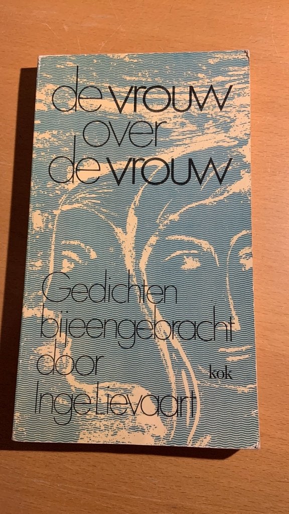 De vrouw over de vrouw - Gedichten bijeengebracht door In, Ophalen of Verzenden