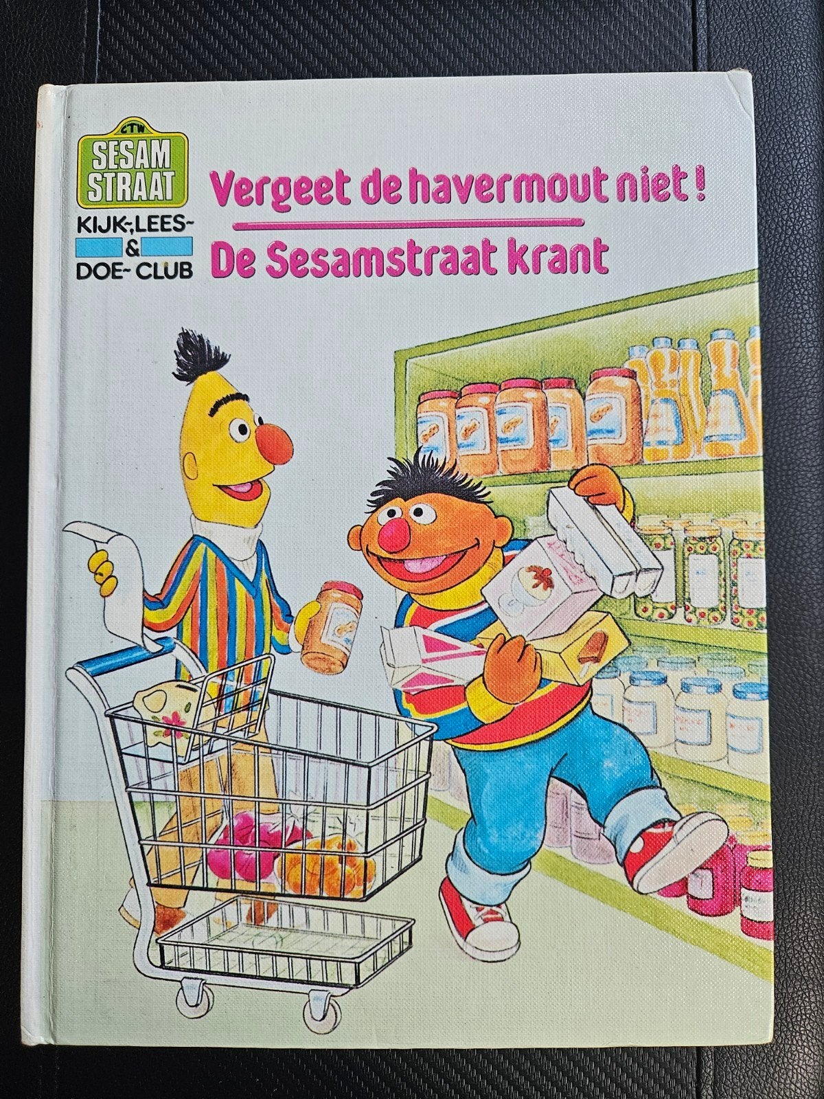 Vergeet de havermout niet! De Sesamstraat krant, Ophalen of Verzenden