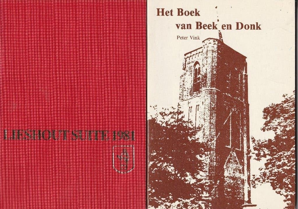 Het boek van Beek en Donk / Lieshout Suite 1981 (Peter Vink), Boeken, Ophalen of Verzenden, Gelezen, Peter Vink