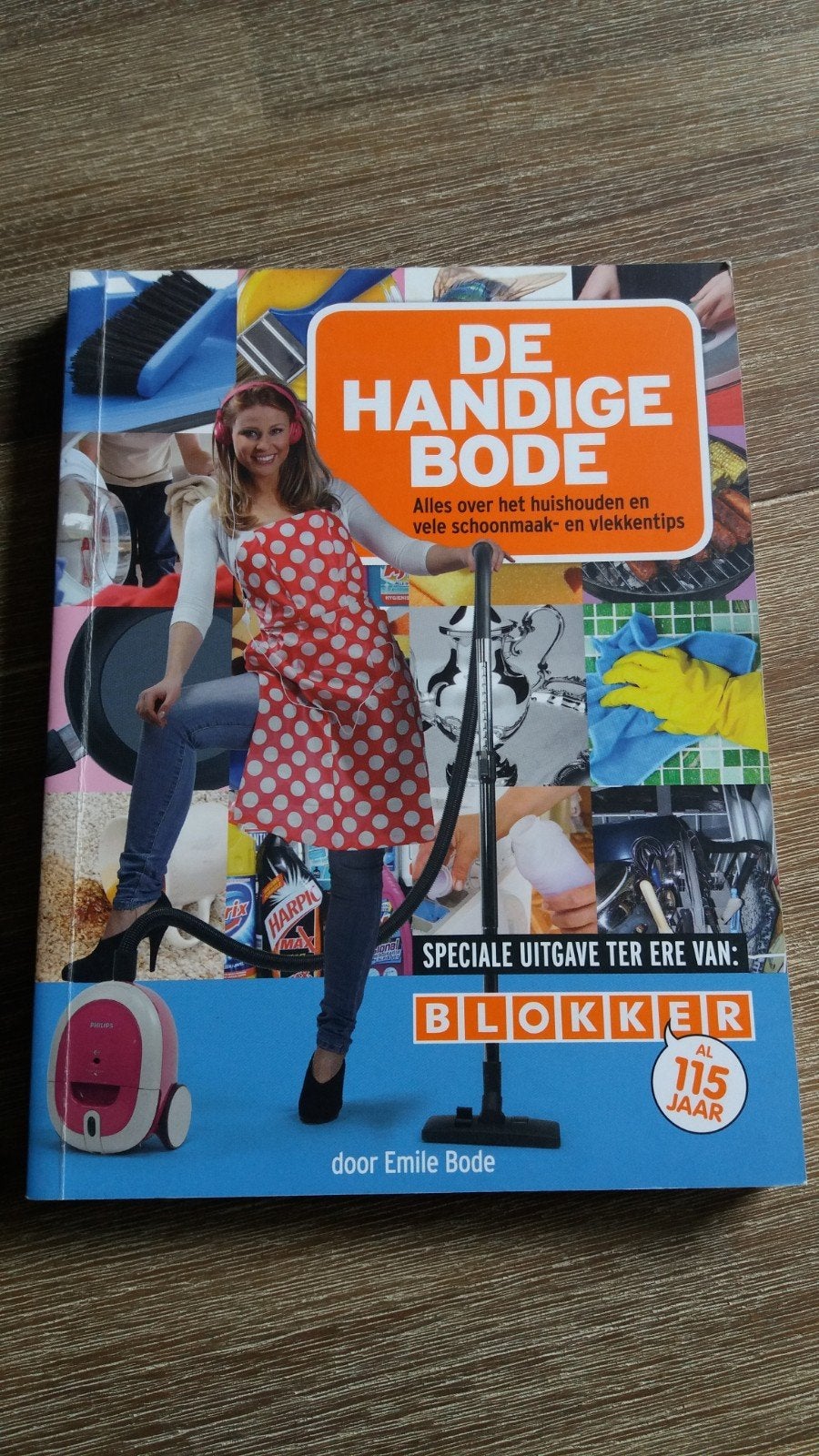 Emile Bode  De handige bode  Alles over het huishouden en ve, Boeken, Ophalen