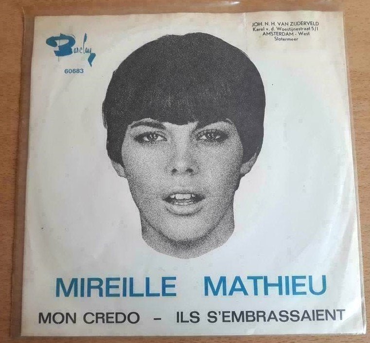 Mireille Mathieu ‎– Mon Credo / Ils S'Embrassaient - Single, Overige genres, Gebruikt, 7 inch, Ophalen of Verzenden