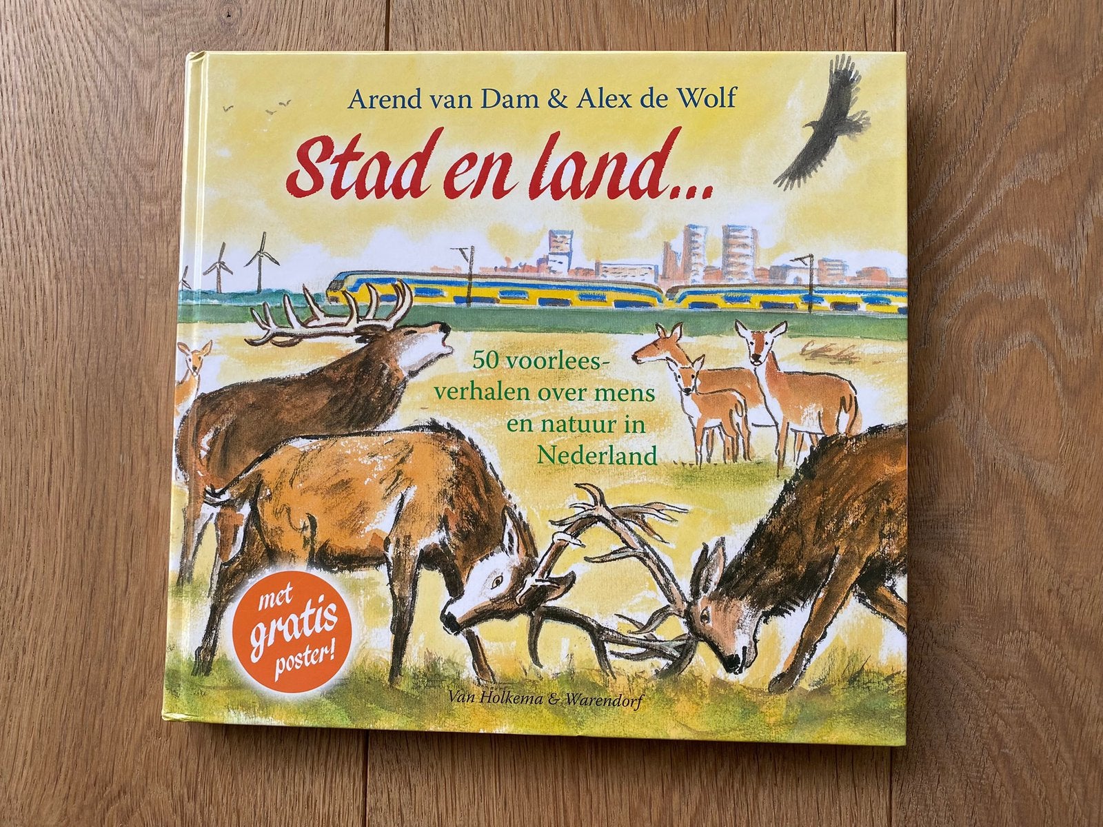 Arend van Dam en Alex de Wolf - Stad en land, Ophalen, Nieuw