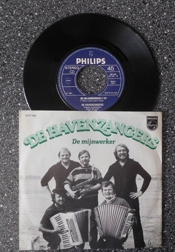De Havenzangers - de mijnwerker, Ophalen of Verzenden, Zo goed als nieuw, 7 inch, Levenslied of Smartlap