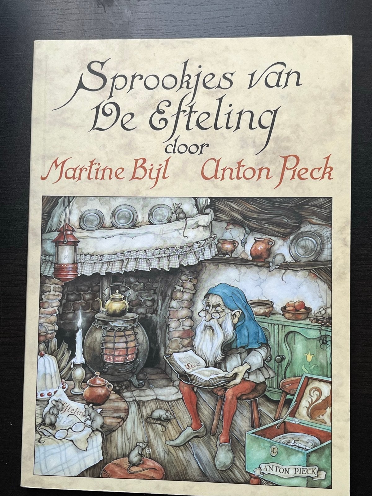 Sprookjes van De Efteling door Martine Bijl en Anton Pieck, Ophalen of Verzenden, Gelezen