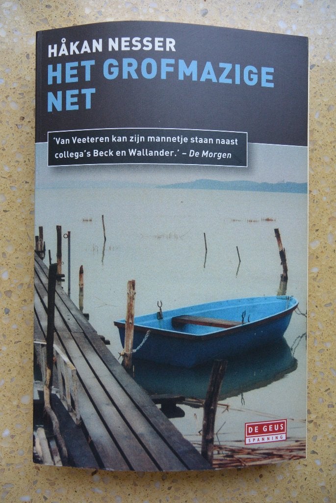 Het grofmazige net - Hakan Nesser - Spanning Misdaadroman, Ophalen of Verzenden, Gelezen, Hakan Nesser