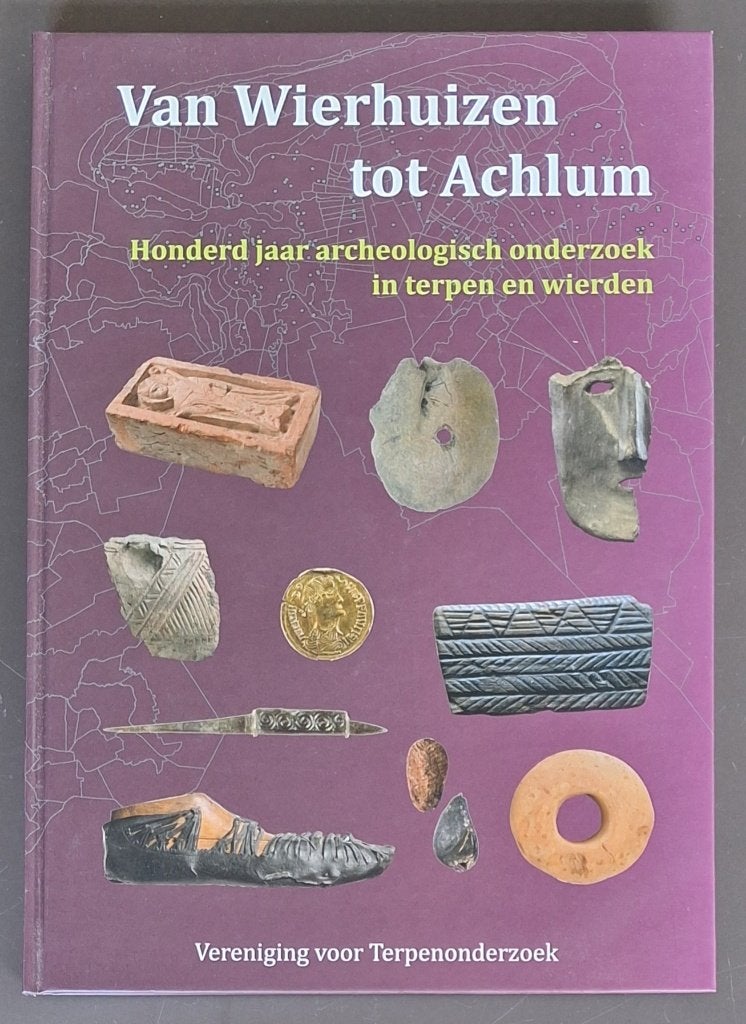 Van Wierhuizen tot Achlum - Vereniging voor terpenonderzoek, Boeken, Ophalen of Verzenden, Gelezen