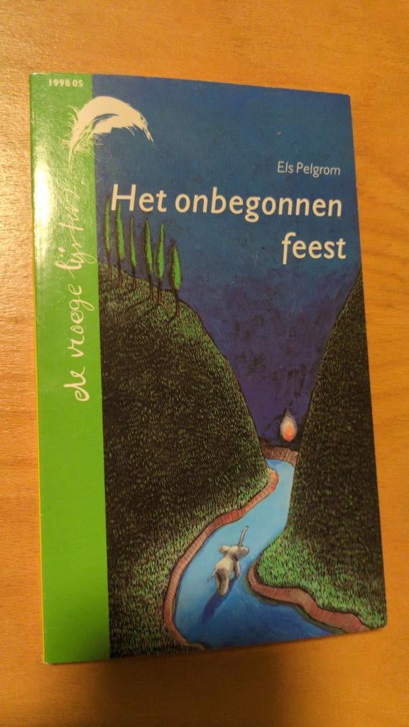 Het Onbegonnen Feest - Els Pelgrom, Ophalen of Verzenden, Gelezen, Els Pelgrom, Fictie algemeen