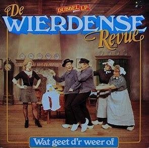 Wierdense Revue - Wat Geet D'r Weer Of  Originele 2LP Nieuw, Ophalen of Verzenden, Nieuw in verpakking, 12 inch, Overige genres