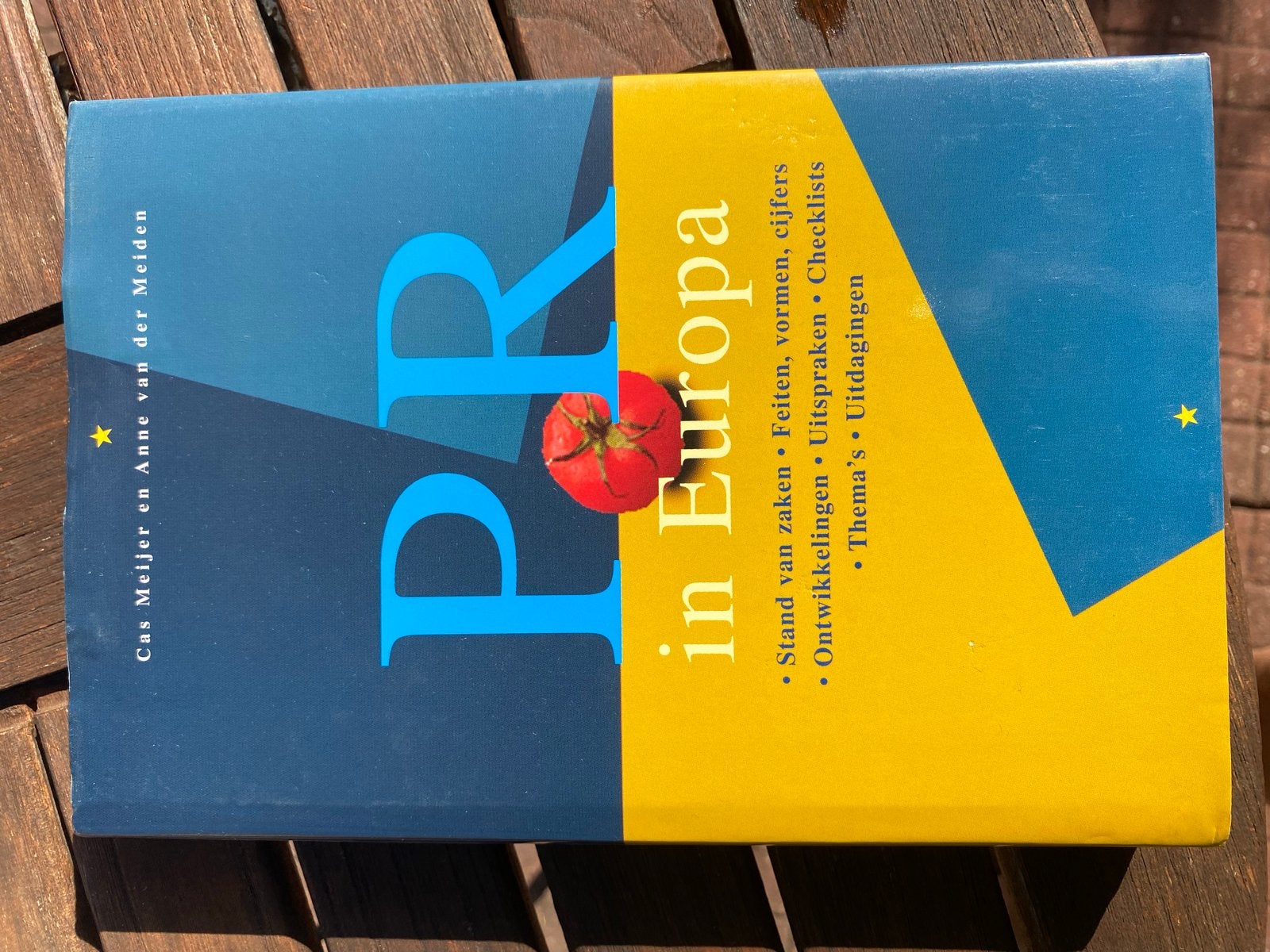 PR in Europa - Cas Meijer en Anne van der Meiden, Boeken, Verzenden, Gamma, Gelezen, HBO
