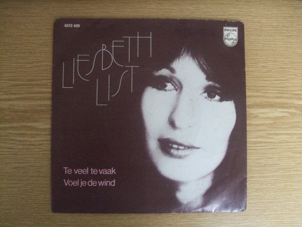 LIESBETH LIST    TE VEEL TE VAAK / VOEL JE DE WIND, Cd's en Dvd's, Vinyl Singles, 7 inch, Single, Ophalen of Verzenden, Nederlandstalig