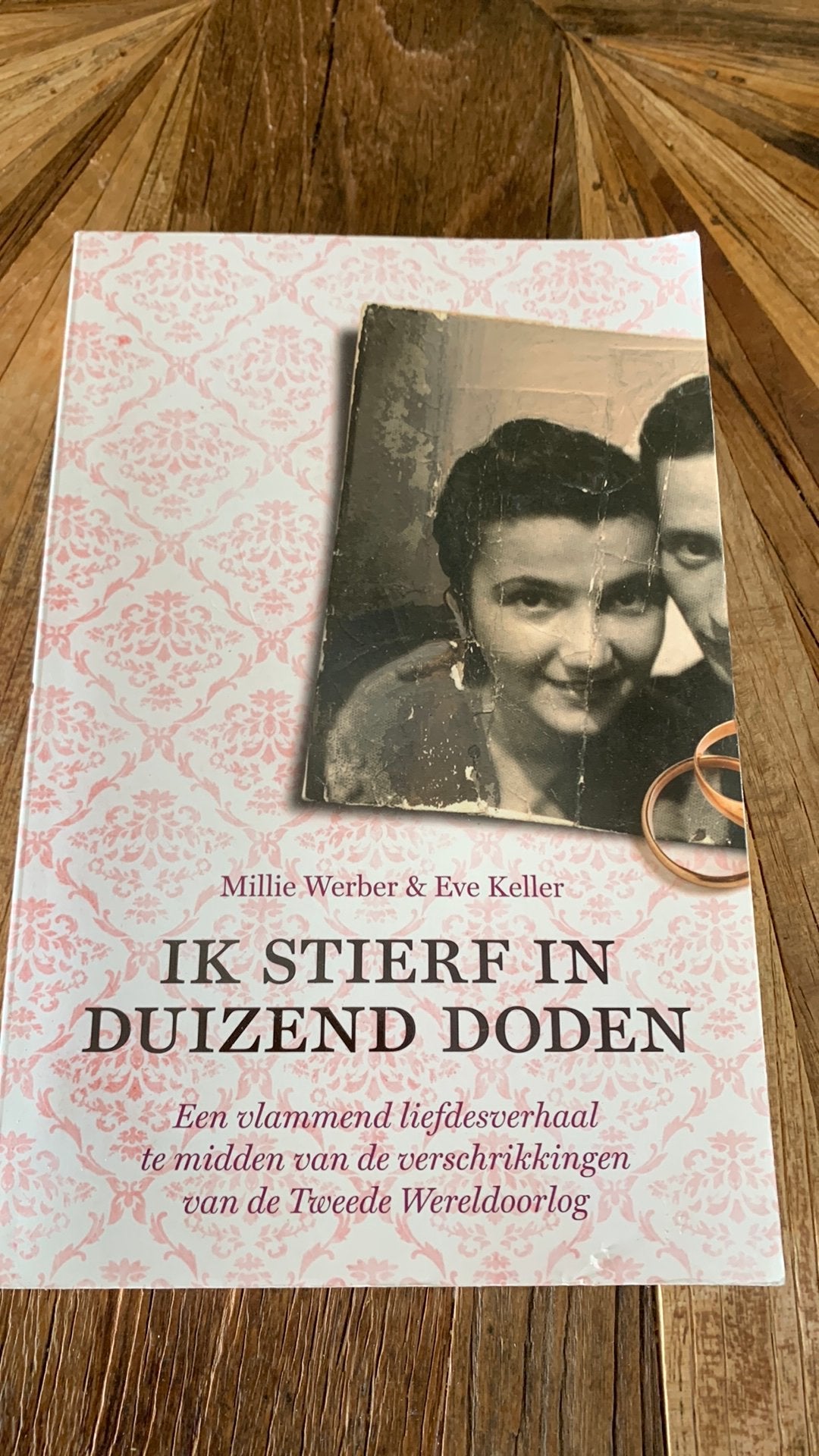 Eve Keller - Ik stierf in duizend doden, Tweede Wereldoorlog, Eve Keller; Millie Werber, Ophalen of Verzenden, Zo goed als nieuw