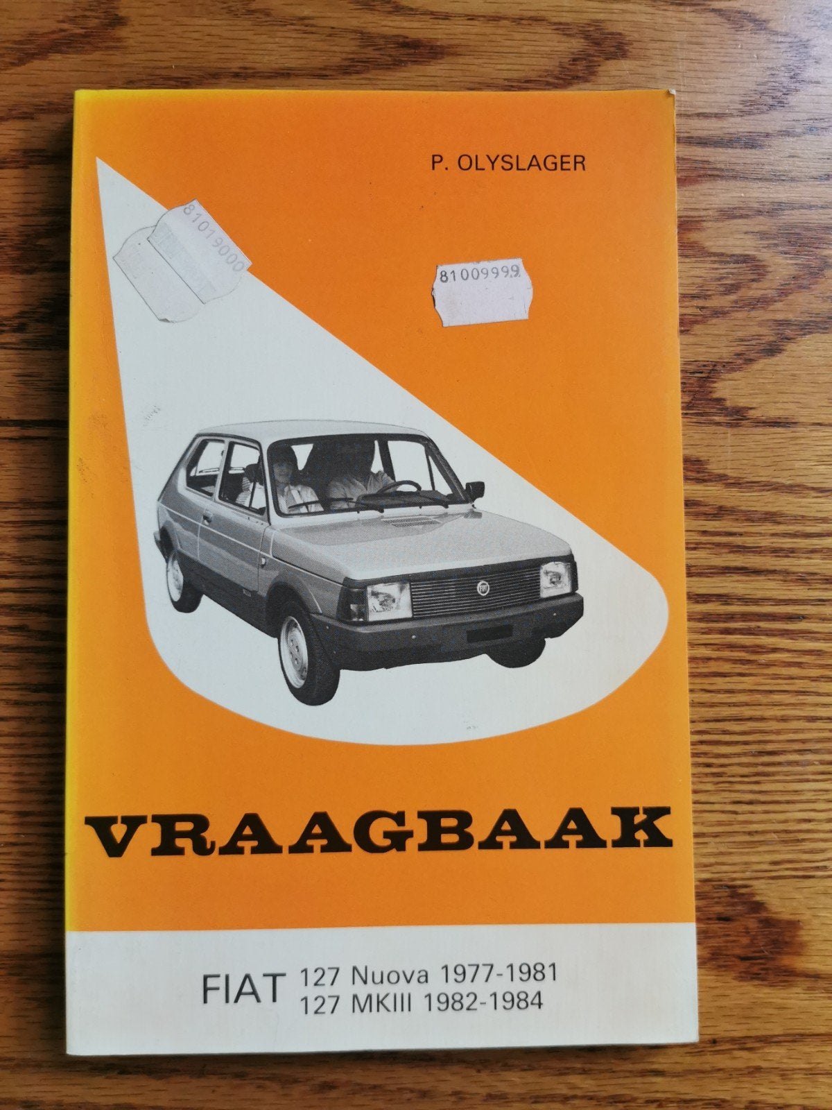 Vraagbaak Fiat 127 Nuova 1977-1984 - P. Olyslager, Ophalen of Verzenden, Gelezen, P. Olyslager