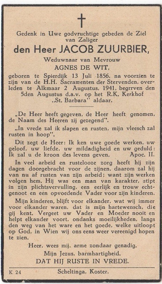 Jacob Zuurbier 1856 Spierdijk + 1941 Alkmaar, 85 jaar oud, Verzenden