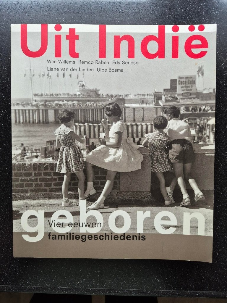 Uit Indië geboren, vier eeuwen familiegeschiedenis, 20e eeuw of later, Ophalen of Verzenden, Zo goed als nieuw, Zie beschrijving