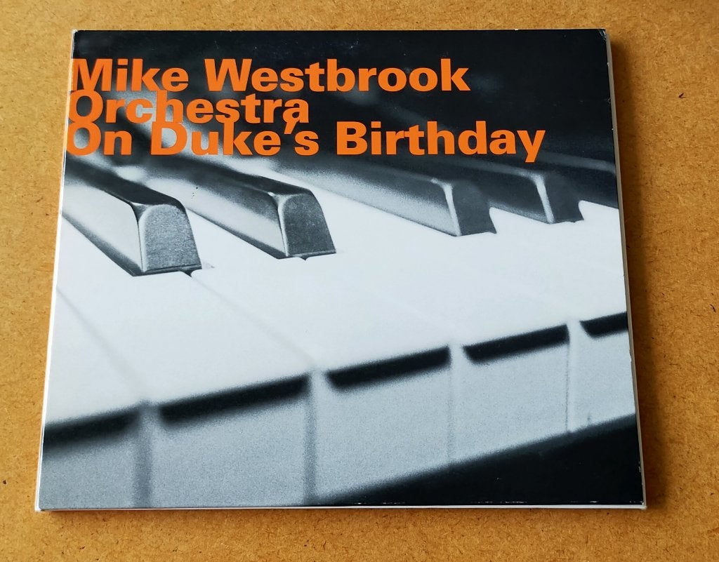 Mike Westbrook Orchestra - On Duke's Birthday CD Hat, Ophalen of Verzenden, Gebruikt, Jazz