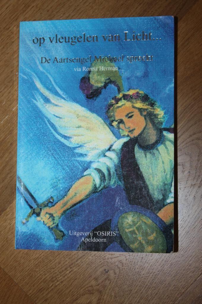 Op vleugelen van licht ...De Aartsengel Michael spreekt, Boeken, Spiritualiteit algemeen, Overige typen, Ronna Herman, Ophalen of Verzenden