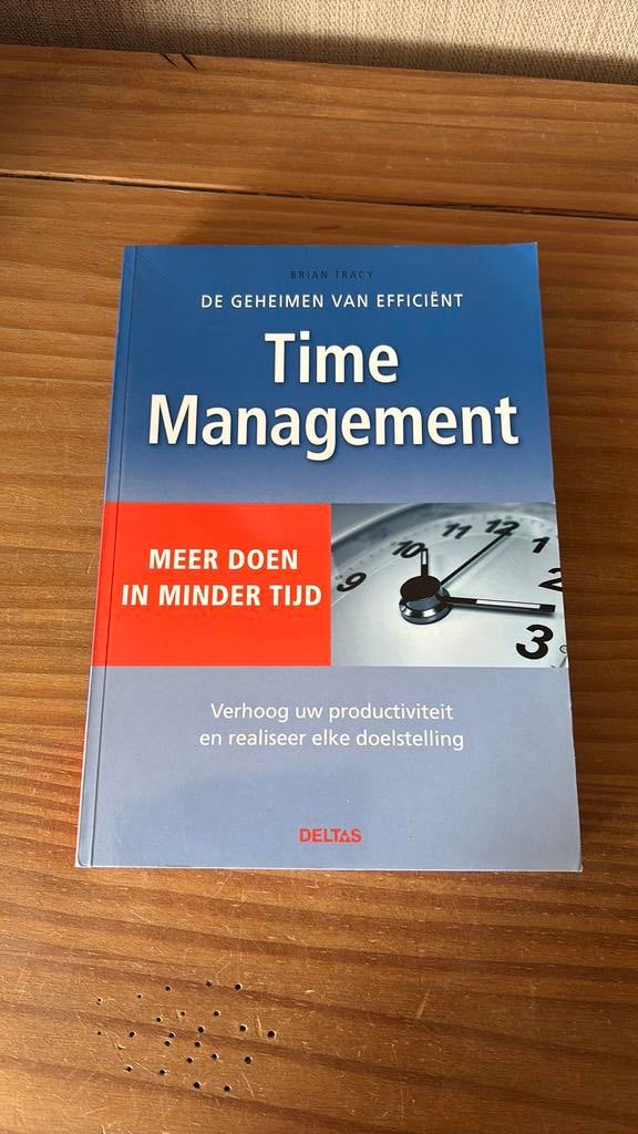 Brian Tracy - De geheimen van efficient timemanagement, Ophalen of Verzenden, Zo goed als nieuw, Brian Tracy