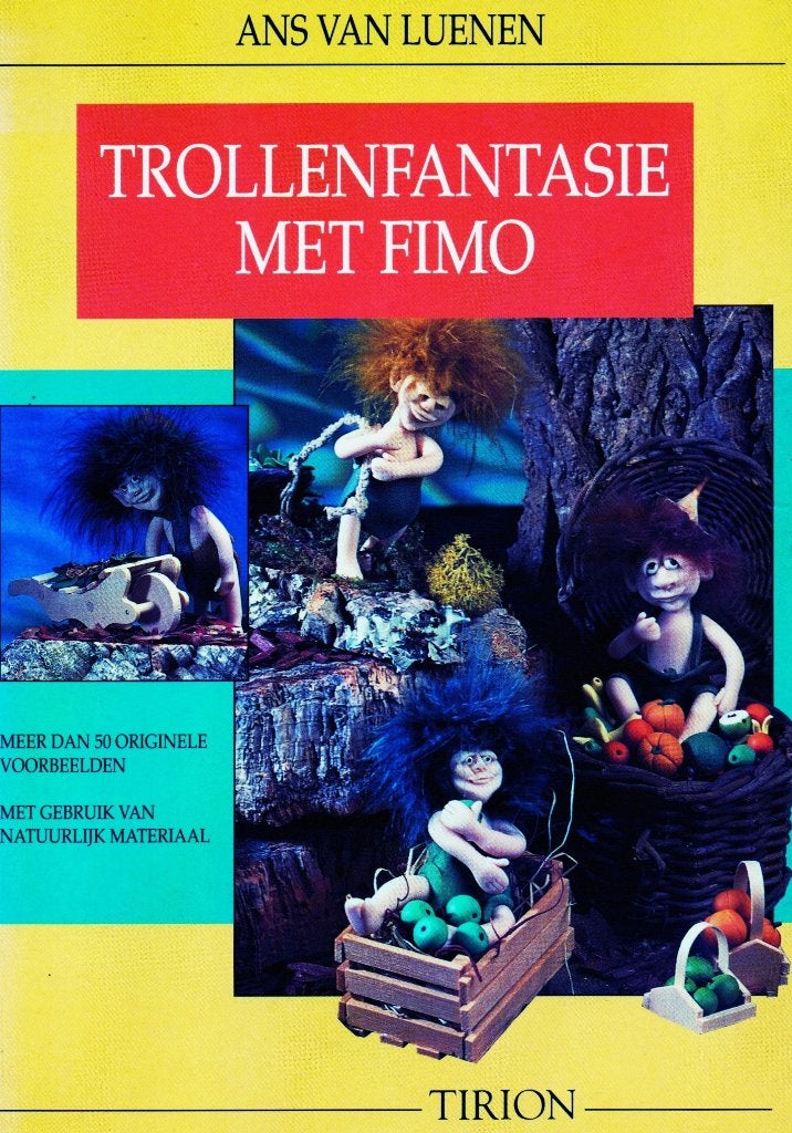 Trollenfantasie met Fimo - Ans van Luenen / 9789051216332, Ans van Luenen, Ophalen of Verzenden, Zo goed als nieuw, Poppen maken